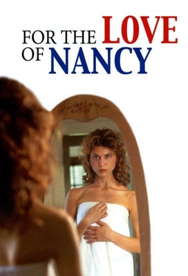 For the Love of Nancy