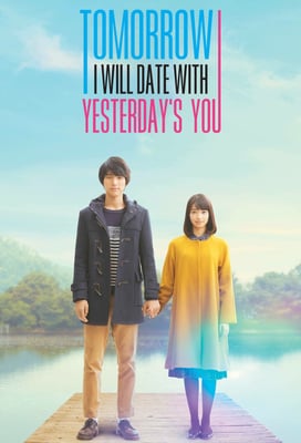 Tomorrow I Will Date With Yesterday's You