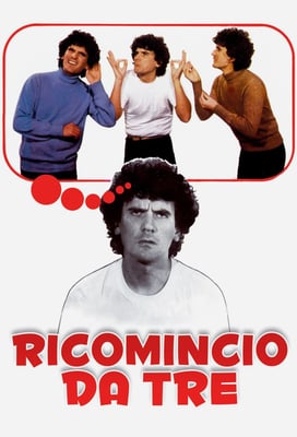 Ricomincio da tre