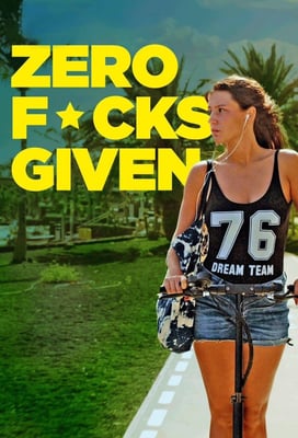 Zero Fucks Given