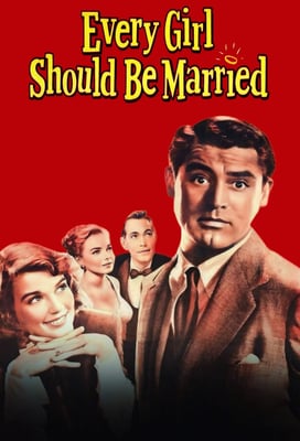 Every Girl Should Be Married