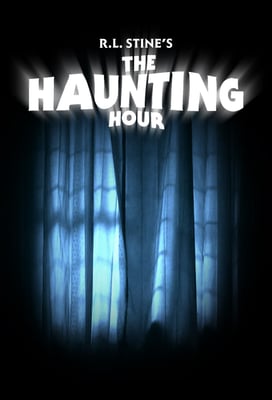 R. L. Stine's The Haunting Hour