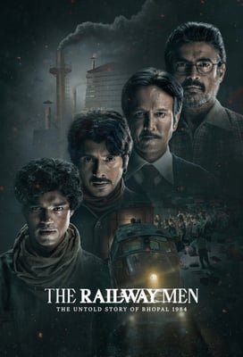 The Railway Men - The Untold Story of Bhopal 1984