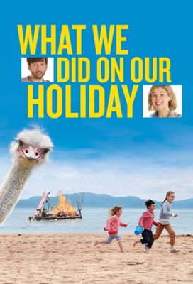 What We Did on Our Holiday