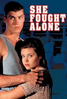 She Fought Alone